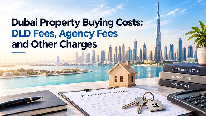 Dubai Property Buying Costs