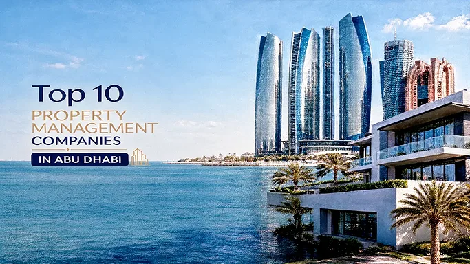 Top 10 Property Management Companies in Abu Dhabi