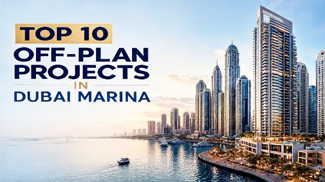 Top 10 Off-Plan Projects in Dubai Marina