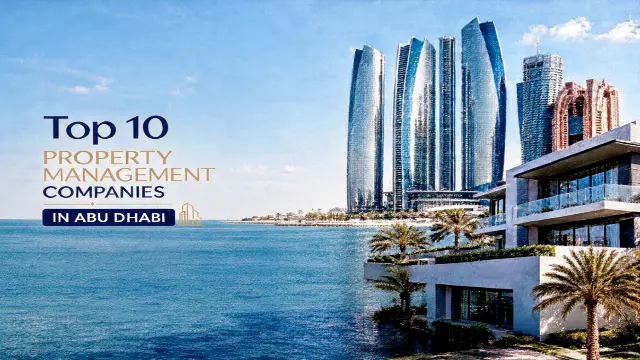 Top 10 Property Management Companies in Abu Dhabi